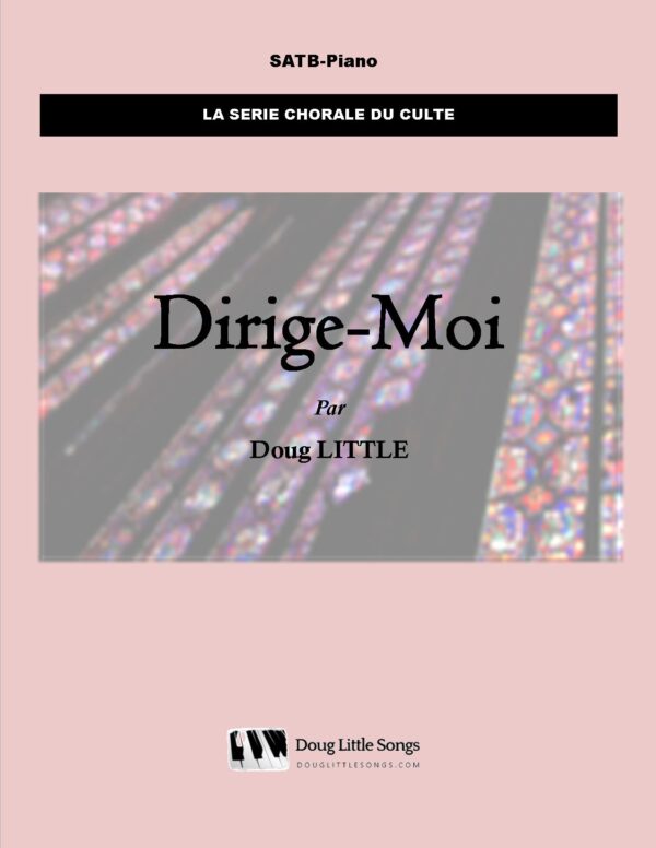 Dirige-Moi (chorale)