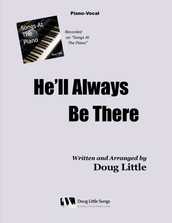 He'll Always Be There