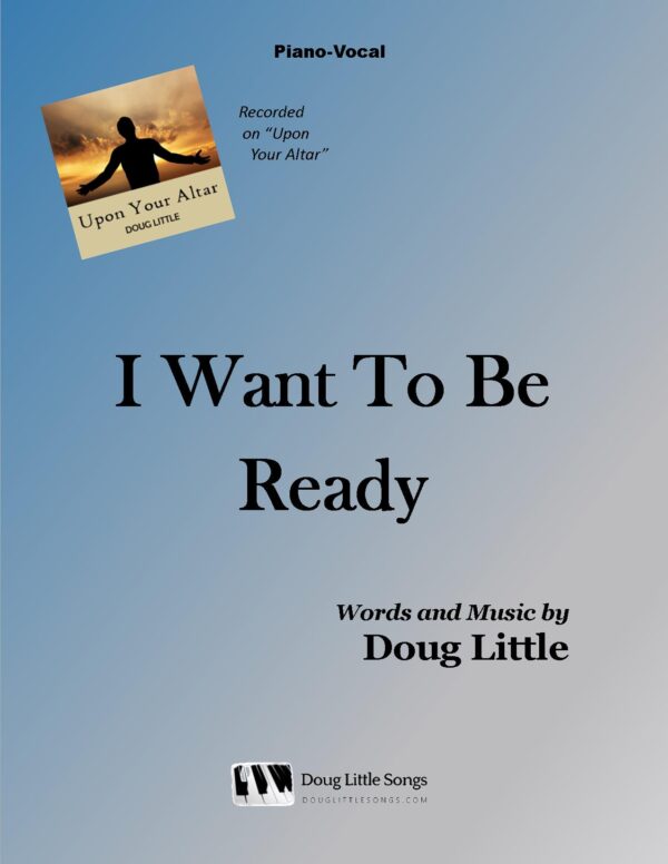 I Want To Be Ready (SATB)