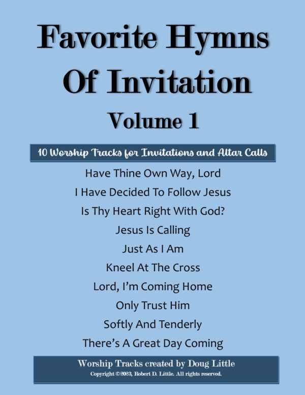 Favorite Hymns Of Invitation Volume 1