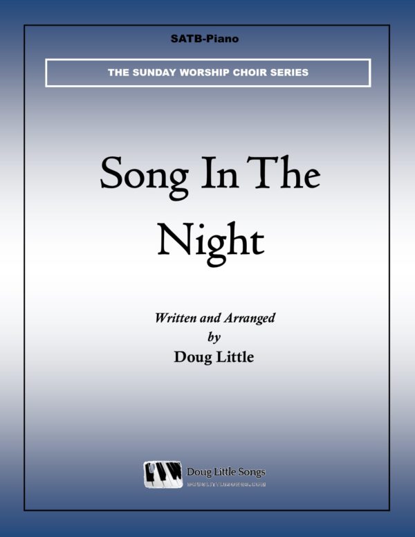 Song In The Night (Choir Anthem)
