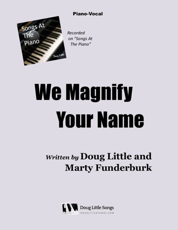 We Magnify Your Name